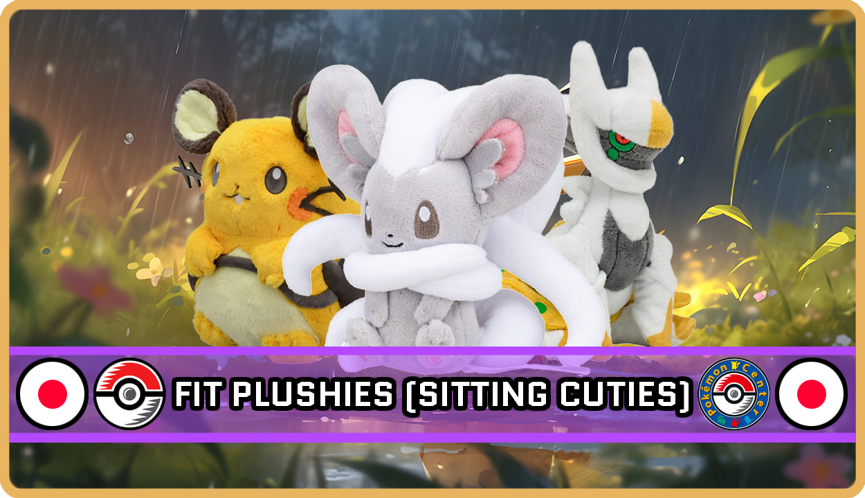 Japanese Pokemon Center Original Pokemon Fit (Sitting Cuties) Plushies