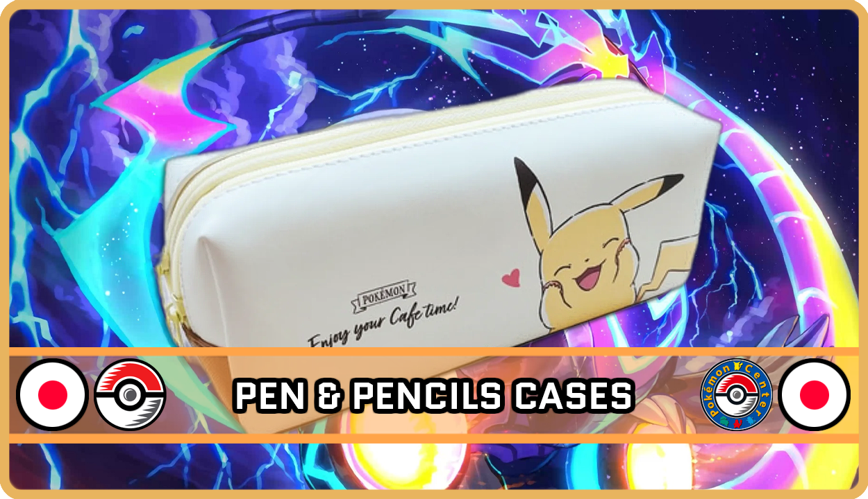 Japanese Pokemon Center Original Pen & Pencil Cases